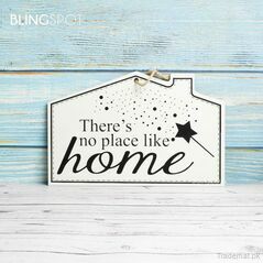 There's Is No Place Like Home Style 1 - Wall Hanging, Wall Hangings - Trademart.pk